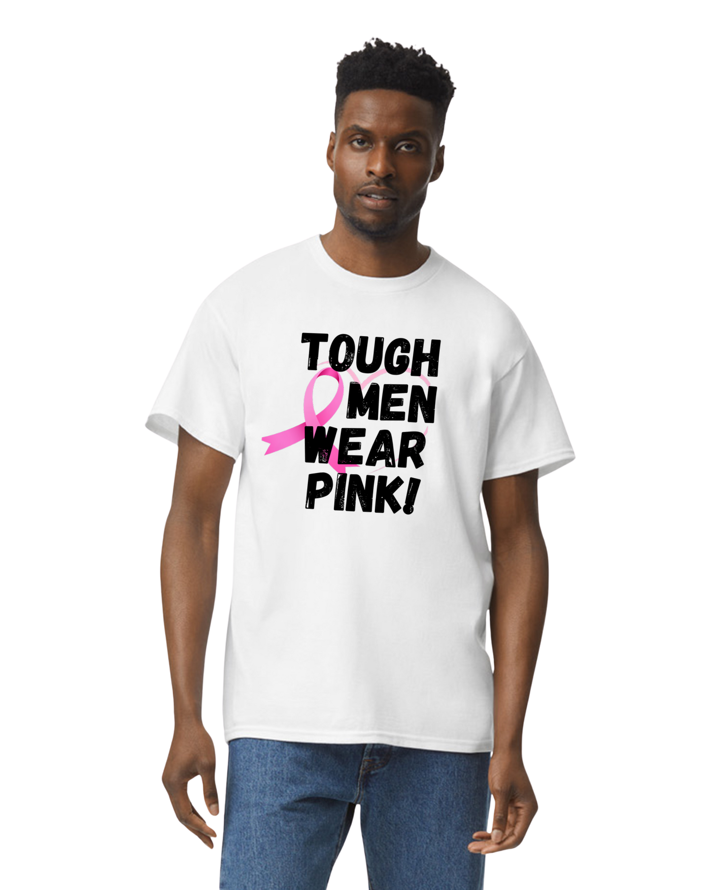 Tough Men Wear Pink
